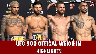 UFC 300 Official Weigh-in Highlights