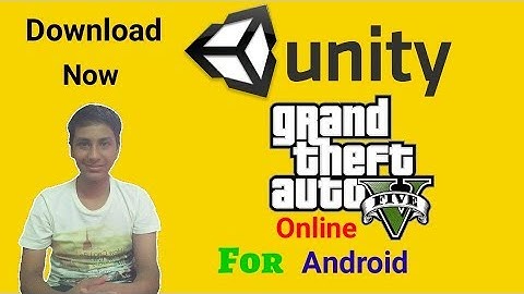Unity GTA 5 online Android New Update | Online, New players etc.