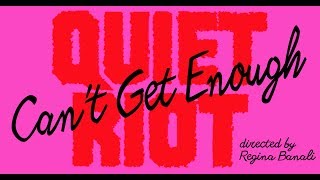 Quiet Riot - "Can't Get Enough" (Official Video) chords