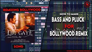 (Hindi) Remixing Bollywood Song | Part4 How to make Bass & Pluck For Bollywood Remix