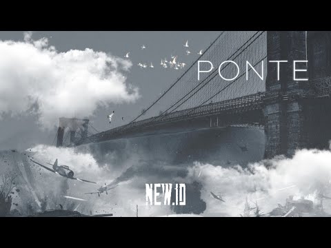 New ID / Ponte