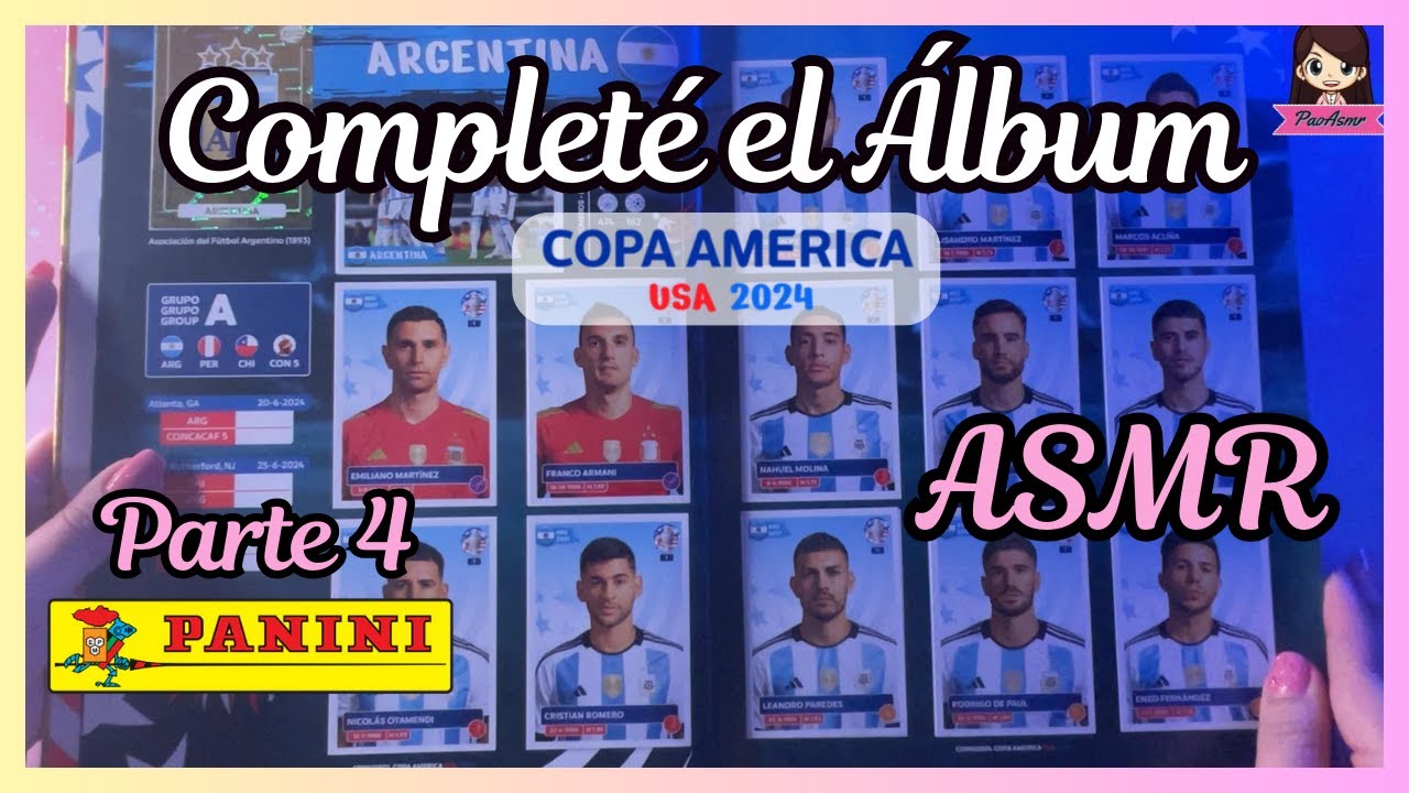 ASMR Español/ Completé el álbum de la copa América 2024