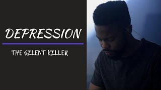 Depression: The Silent Killer - Spoken Word by K Soul