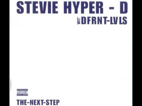Stevie Hyper D. — Stevie Hyper D Wit. Dfrnt Lvls - Take You Away