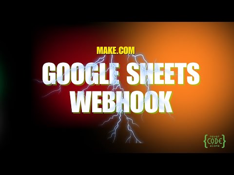Google Sheets Webhook Tutorial: Automate with Make.com in 6 Minuten