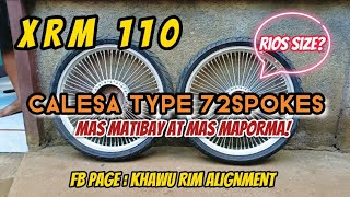XRM 110 | CALESA TYPE 72 SPOKES | KHAWU RIM ALIGNMENT
