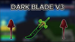 Getting Dark Blade V3 | BLOXFRUITS