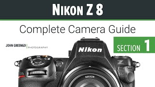 How to master your Nikon Z8 today without reading the manual
