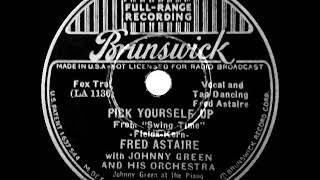 1936 HITS ARCHIVE: Pick Yourself Up - Fred Astaire