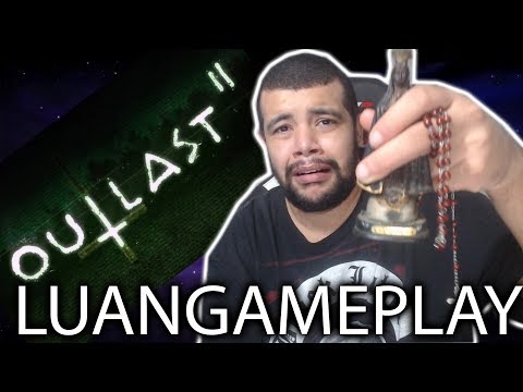 OUTLAST 2 COM TERÇO E ÁGUA BENTA - LIVE TERROR ! SOCORROOOOO - OUTLAST 2 COM TERÇO E ÁGUA BENTA - LIVE TERROR ! SOCORROOOOO