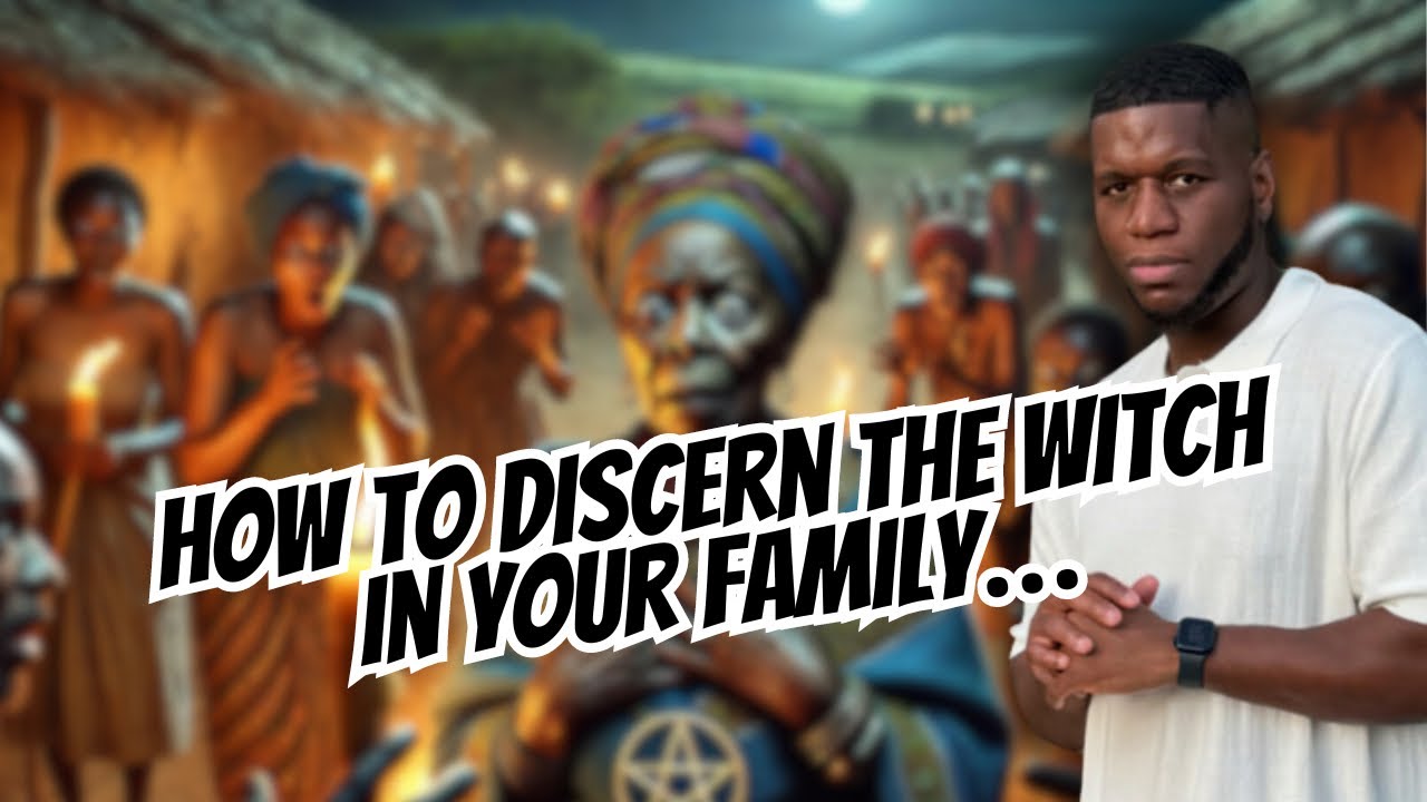 How To Discern The Witch In Your Family…