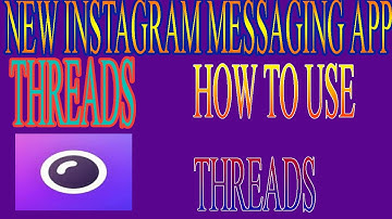how to use threads for Instagram ll new Instagram messaging app for close friends