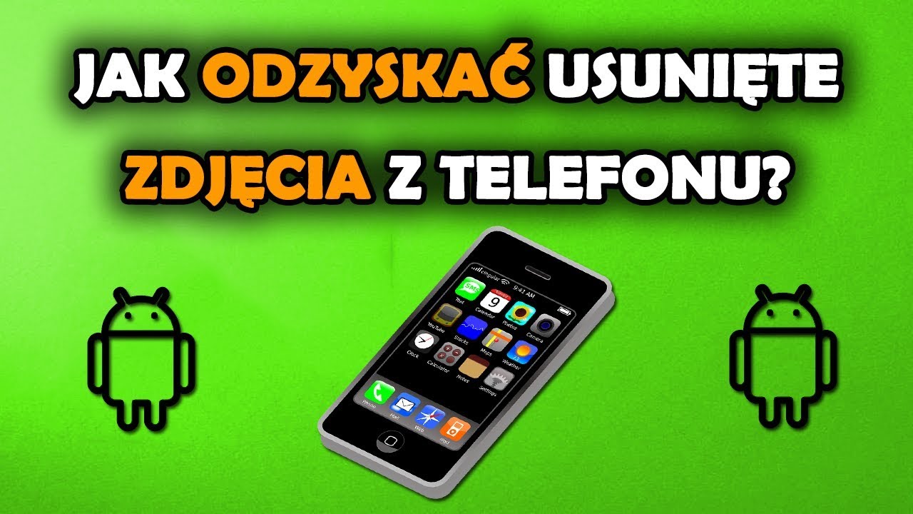 Jak Odzyskac Usuniete Zdjecia Z Telefonu Youtube