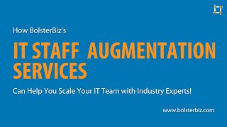 IT Staff Augmentation Services USA | BolsterBiz