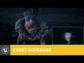 Hellblade Live Performance & Real-Time Animation | GDC 2016 Event Coverage | Unreal Engine