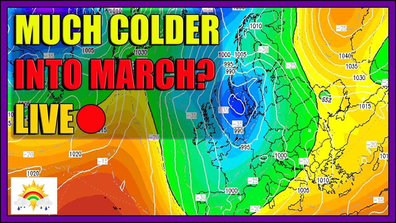 Ten Day Forecast: Much Colder Into March? [LIVE:🔴] - YouTube