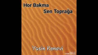 Yasin Konevi Mestu Hayranım