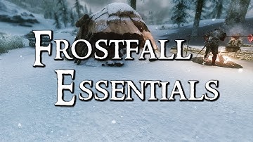 Skyrim Mod Collection  - Frostfall Essentials