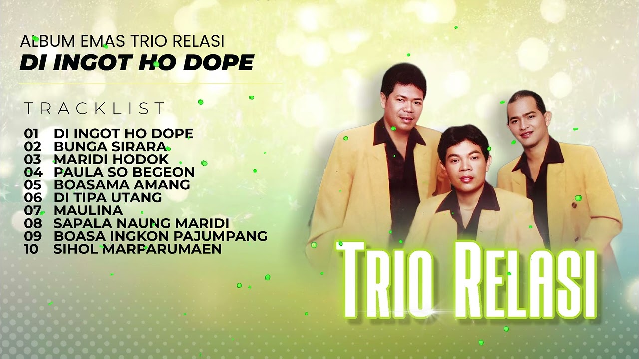 Album Batak Di Ingot Ho Dope - Trio Relasi