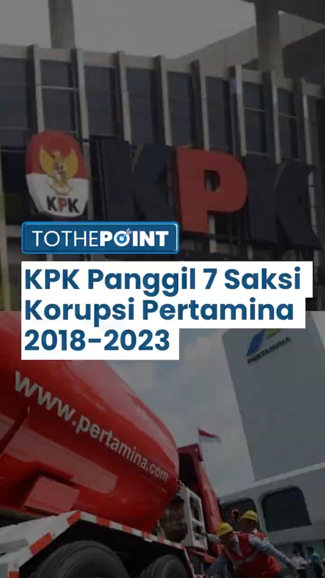 KPK Panggil 7 Saksi Untuk Dalami Kasus Korupsi Proyek Digitalisasi SPBU Pertamina 2018-2023
