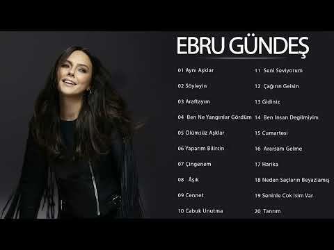 Ebru Gündeş 2022  - Pop Müzik 2022 - Türkçe Müzik 2022 - Albüm Full