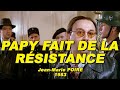 Papy fait de la rsistance 1983 n24 grard jugnot martin lamotte jacqueline maillan