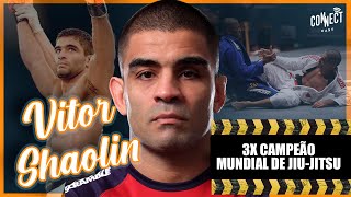 A MENTALIDADE VENCEDORA de um dos maiores nomes do JIU JITSU VITOR SHAOLIN no PODCAST CONNECT CAST