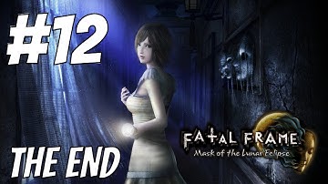 FATAL FRAME: MASK OF THE LUNAR ECLIPSE PART 12 THE END
