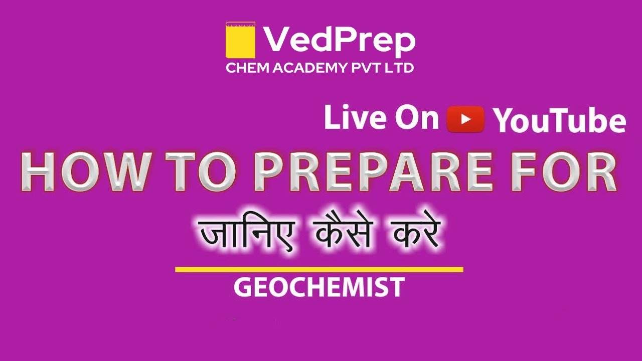 Geochemist | Geoscientist Preparation | How To Crack Geochemist Exam | Things You Should Do