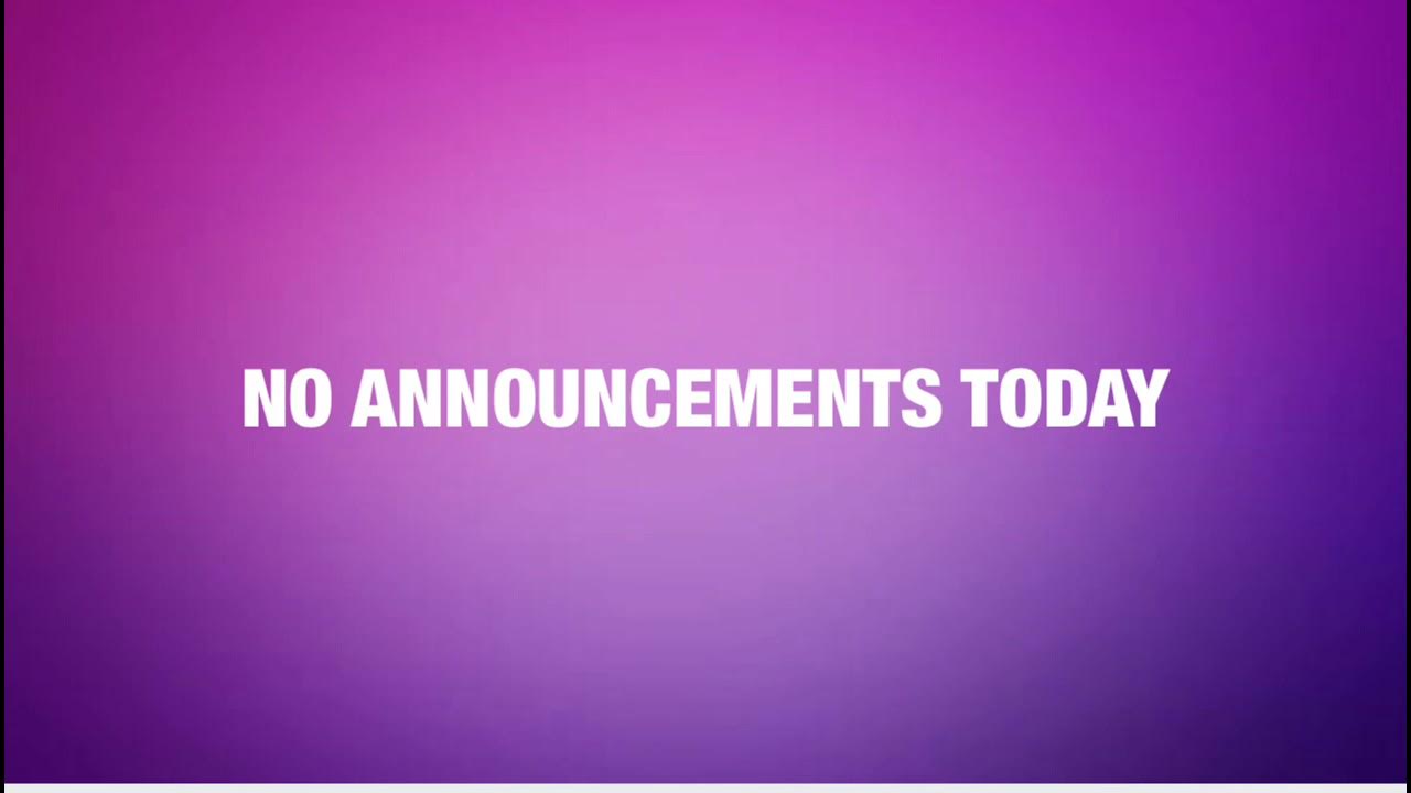 NO ANNOUNCEMENTS April14th - YouTube