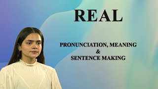 REAL - Meaning_&_Pronunciation_Word_World_Audio_Video_Dictionary