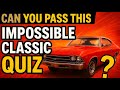 The Impossible Classic Car Quiz - Experts Only!