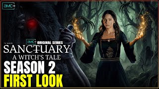 Sanctuary: A Witch’s Tale Season 2 First Look | Will the Witch’s Secret Be Exposed? | AMC+