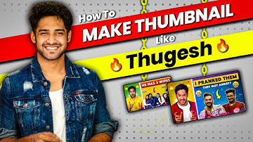 How To Make Thumbnail Like @Thugesh | Thugesh ki Tarah Thumbnail Kaise Banaye 🔥