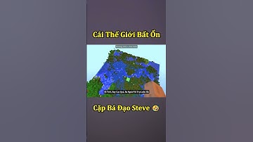 Thế Giới Minecraft Bất Ổn Và Cặp Đôi Bá Đạo Steve ( Tập 3 ) 🤣 #shorts