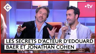 Édouard Baer & Jonathan Cohen, les rois de l’impro - C à Vous - 02/02/2024