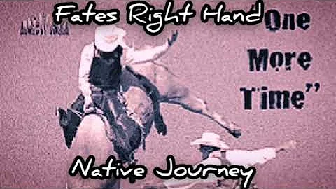 Native Journey — Fate's Right Hand