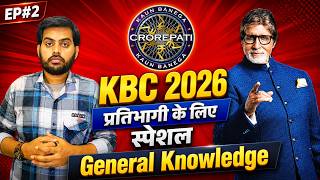 KBC 2026 GK Video 2 | कौन बनेगा करोड़पति सीजन 18 प्रतिभागी के लिए Best सामान्य ज्ञान विडियो |