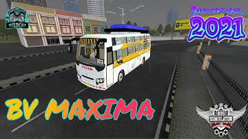 BV MAXIMA Bus Mod For Bussid | Bus New Mod | Bus Simulator Indonesia | Ashok Leyland Bus Mod