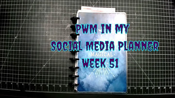 PWM in my Social Media Planner Week 51
