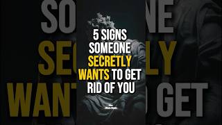 5 Signs Someone Secretly Wants to Get Rid of You | Stoicism