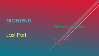 33. Frontend Online Bus Booking Last Part