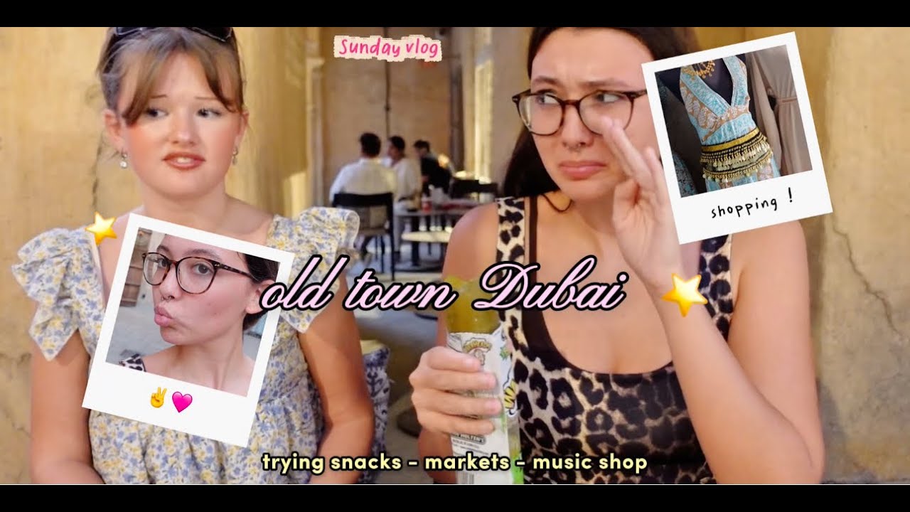 Видеоблог о Старом городе Дубая: закуски, шопинг, музыкальный магазин