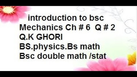 q2 ch6 mechanics