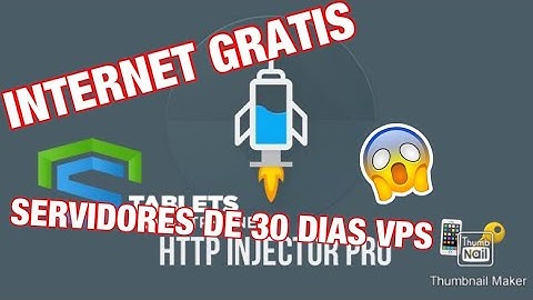 INTERNET GRATIS| SERVIDORES VPS 1 MES MOVISTAR HTTP INJECTOR
