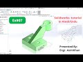 Solidworks Tutorial || Exercise No 07 in Hindi/Urdu || CAD Institute