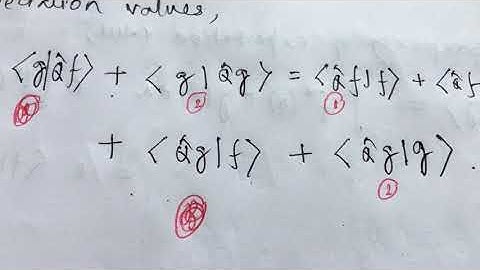 Properties of Hermitian Operators: Problem
