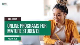 Info. Session: Programs for Mature Students | Aug 14, 2025 | DC Professional and Part-Time Learning