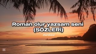 Velet - Roman Olur Yazsam Seni 