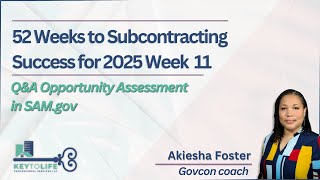 Week 11 | Question & Answer (Q&A) Opportunity Assessment in SAM.gov
